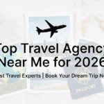 Top Travel Agency Near Me for 2026 – Save Big on Flights, Hotels & Umrah Packages!